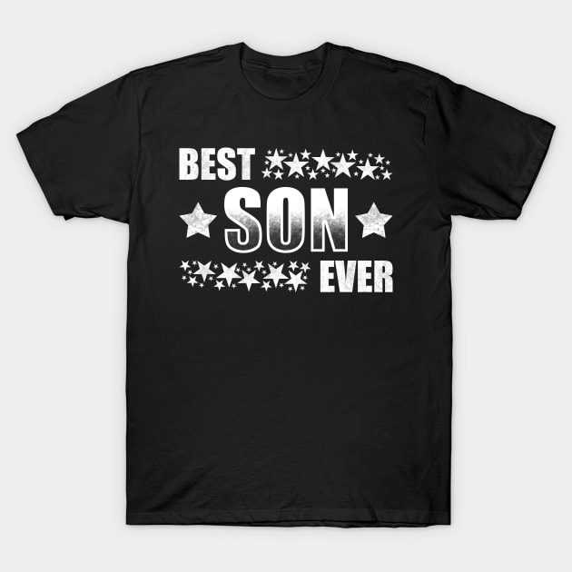 Best Son Ever T-Shirt by TeeMaruf